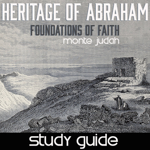 Heritage of Abraham - Foundations of Faith - (Digital Study Guide)
