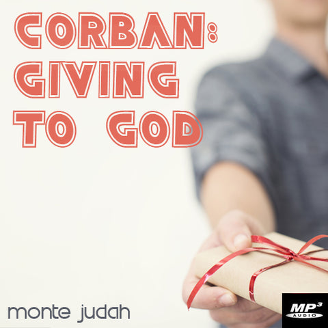 Corban: Giving to God (Digital Download)