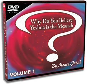 Why Do You Believe Yeshua is the Messiah? VOL 1