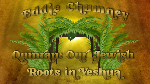 Tabernacles 2024 - Qumron: Our Jewish Roots in Yeshua