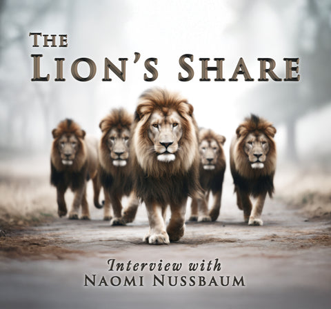 Lion's Share with Naomi Nussbaum - MP4