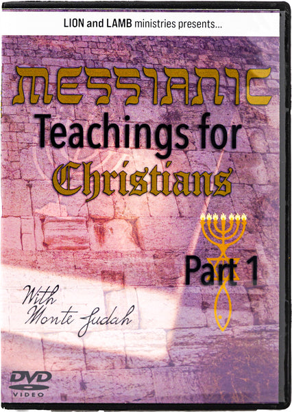 Messianic Teachings for Christians - Vol 1 - Messianic Marketplace