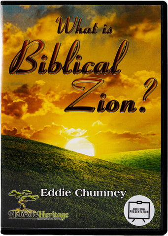 What is Biblical Zion - AV