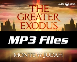 The Greater Exodus Audio Book - MP3 files