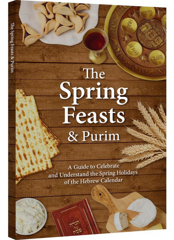 The Spring Feasts and Purim
